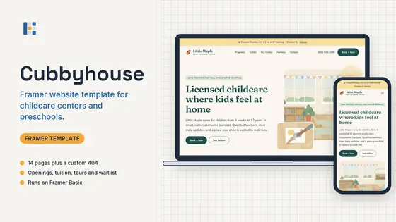 Cubbyhouse template shown on a laptop and a phone: a sample childcare center home page with a closure notice banner and a Book a tour button.